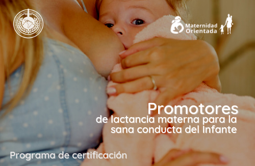 Promotor(a) en Lactancia Materna para la Sana Conducta del Infante