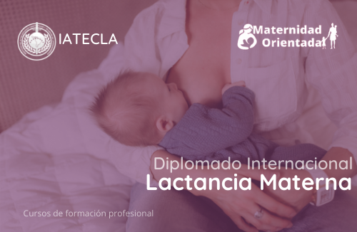 Diplomado Internacional en Lactancia Materna